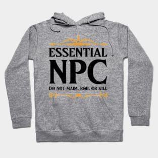 Essential NPC Non-Playable Character Gaming Hoodie